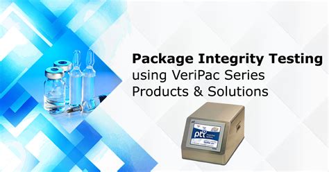 package integrity testing methods